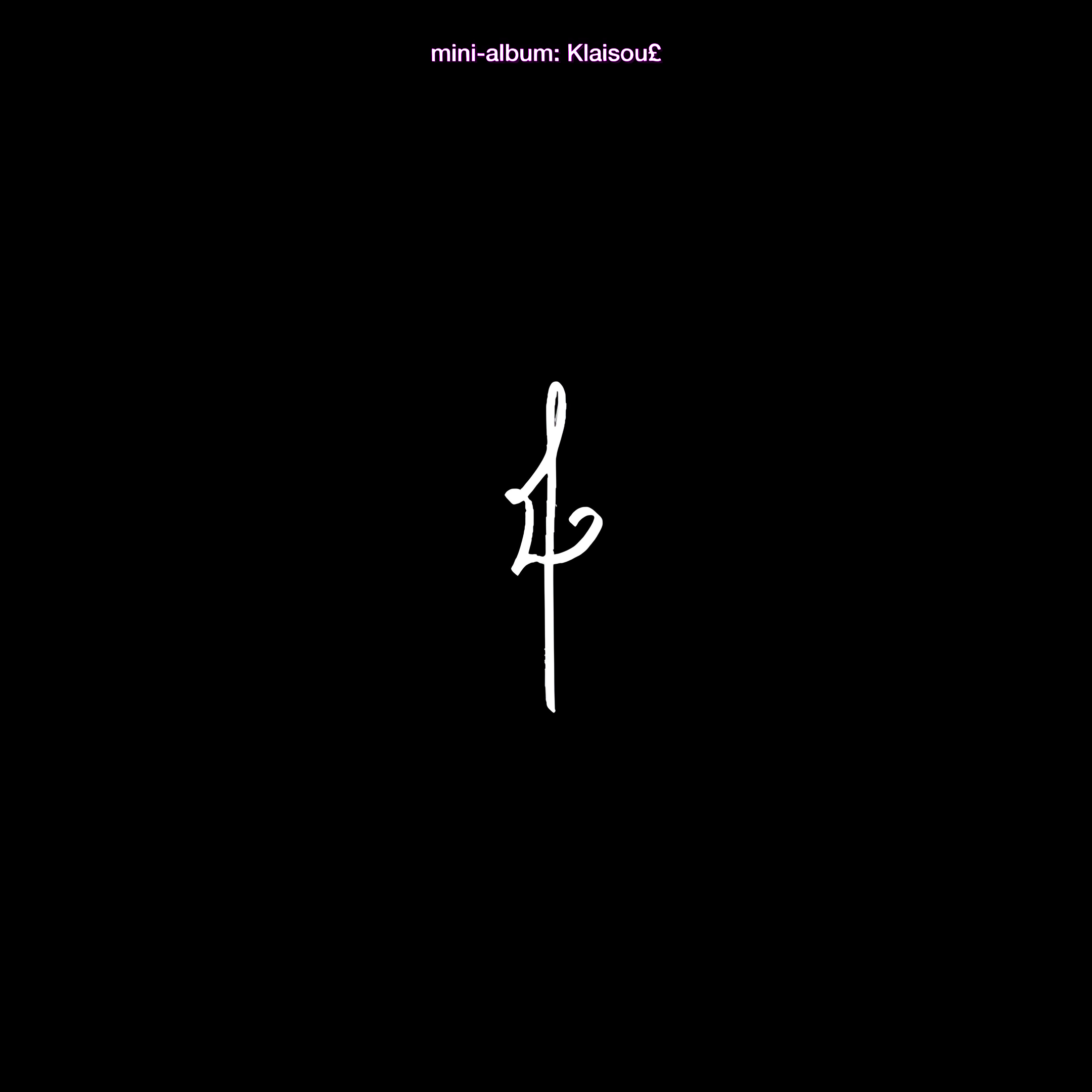 mini-album : Klaisou£